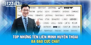 Tên Liên Minh Huyền Thoại Bá Đạo 123B