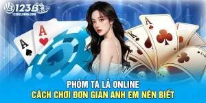 Phỏm Tá Lả 123B