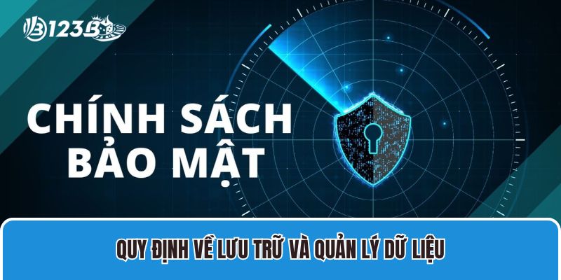 Quy định về lưu trữ acc và quản lý dữ liệu