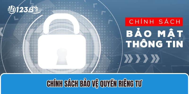 Chính sách bảo vệ quyền riêng tư cho người dùng mới